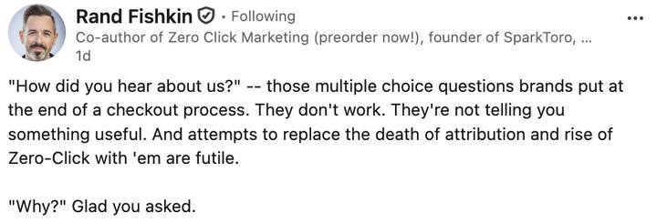 Rand Fishkin's LinkedIn post about "How did you hear about us?" surveys