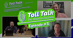 Toll Talk Episode #03